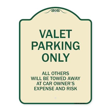 Signmission Designer Series-Valet Parking All Others Will Be Towed Away Car Owner, 24" x 18", TG-1824-9873 A-DES-TG-1824-9873